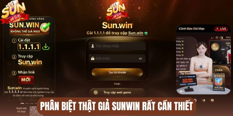 Phân biệt thật giả Sunwin rất cần thiết