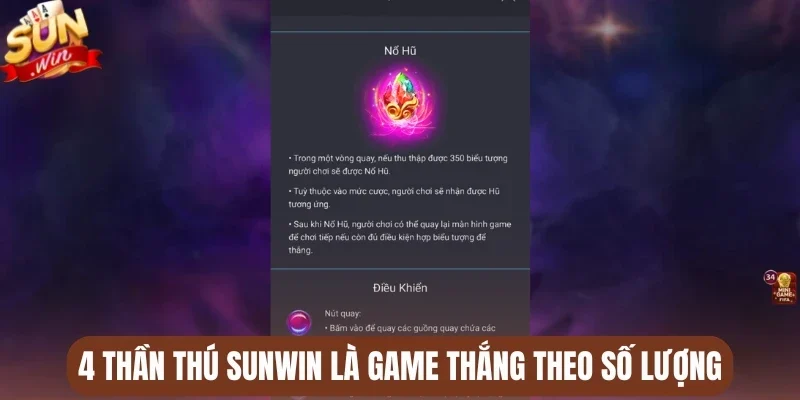 4 Thần thú Sunwin là game thắng theo số lượng
