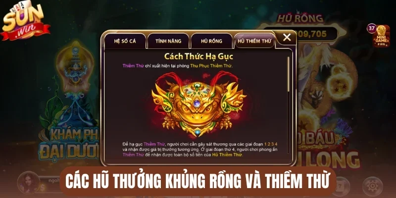 Các hũ thưởng khủng Rồng và Thiềm Thừ