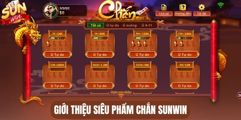 Giới thiệu siêu phẩm Chắn Sunwin