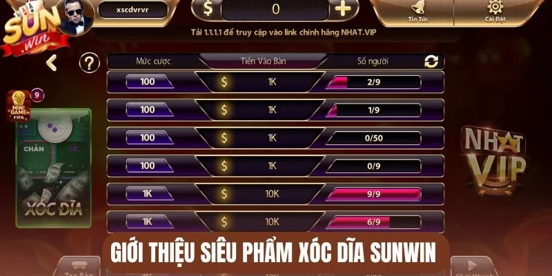 Giới thiệu siêu phẩm Xóc dĩa Sunwin 