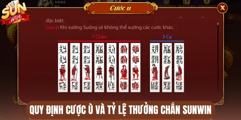 Quy định cược ù và tỷ lệ thưởng Chắn Sunwin