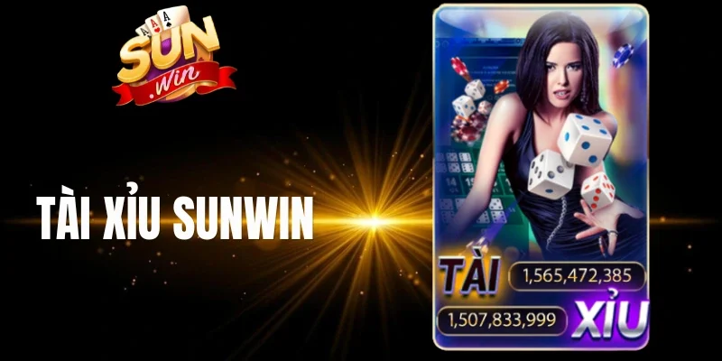 Luật chơi tài xỉu Sunwin