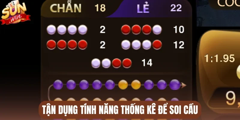 Tận dụng tính năng thống kê để soi cầu