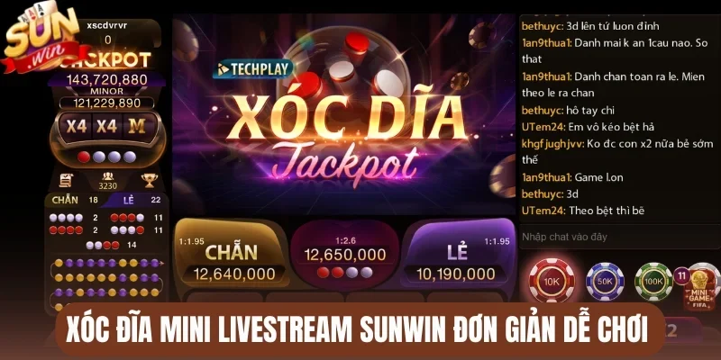 Xóc đĩa mini livestream Sunwin đơn giản dễ chơi